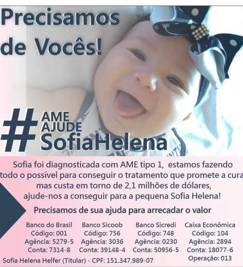 Sofia Helena: bebê diagnosticada com AME precisa de tratamento que custa R$2,1 milhões de dólares.