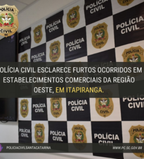 Polícia esclarece furtos ocorridos em Itapiranga, Descanso e Mondaí
