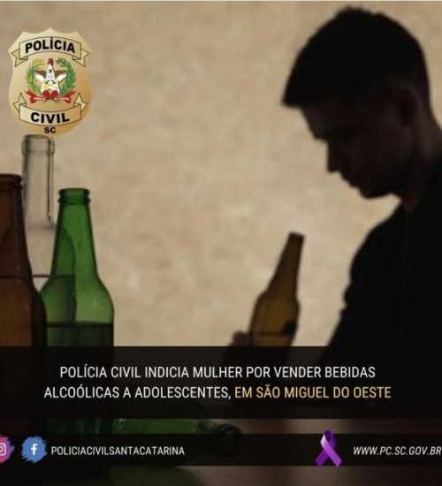 Mulher que vendia bebida alcoólica e cigarros para adolescentes de SMOeste é indiciada pela Polícia Civil.
